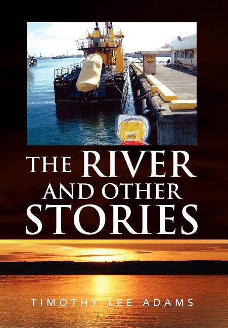 River and Other Stories - stevensbooks