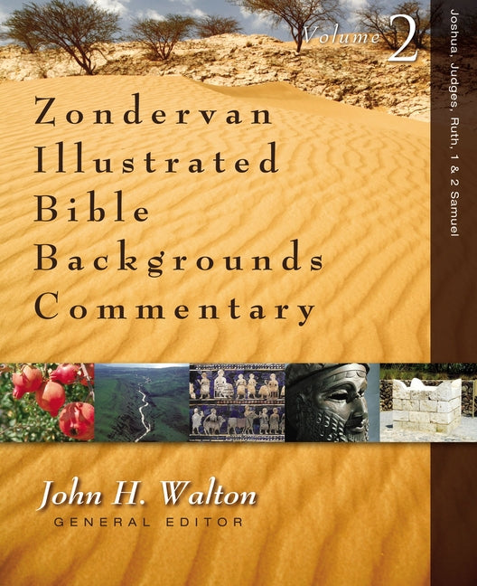 Joshua, Judges, Ruth, 1 and 2 Samuel: 2 - Ingram