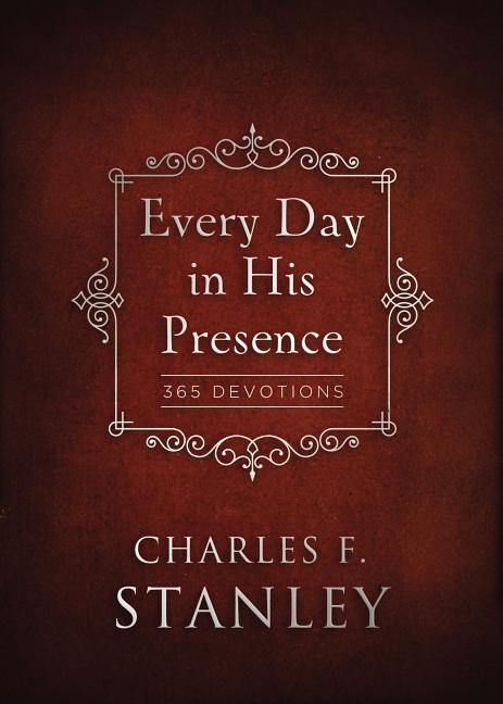 Every Day in His Presence: A Daily Devotional for Finding Peace and Purpose (365 Devotions - Inspiration for Every Day of the Year) - stevensbooks