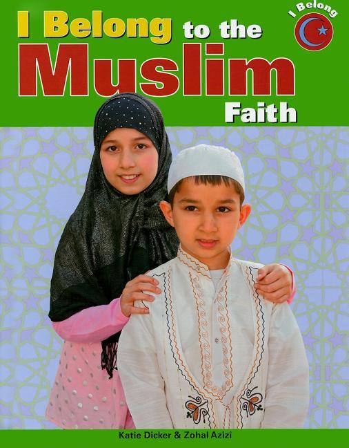 I Belong to the Muslim Faith - stevensbooks