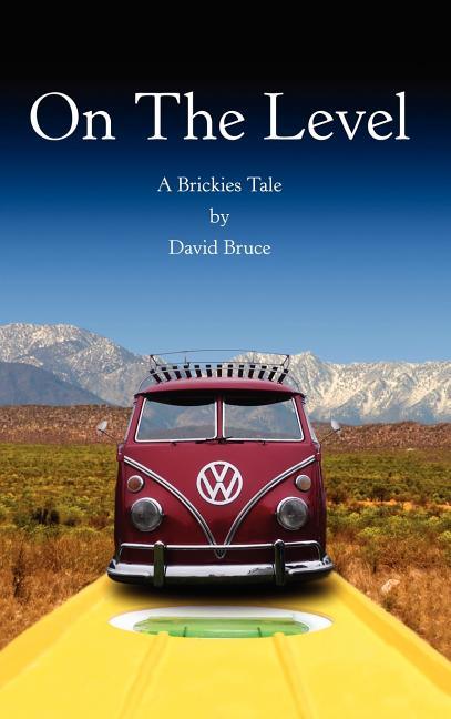 On the Level: A Brickies Tale - stevensbooks