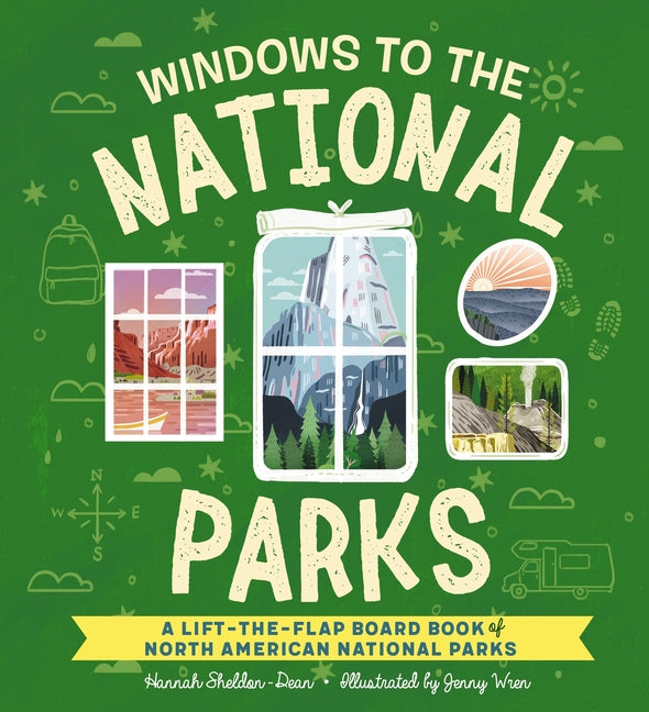 Windows to the National Parks: A Lift-The-Flap Board Book of North American National Parks - Ingram