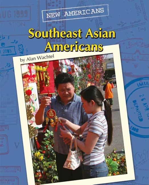 Southeast Asian Americans - stevensbooks