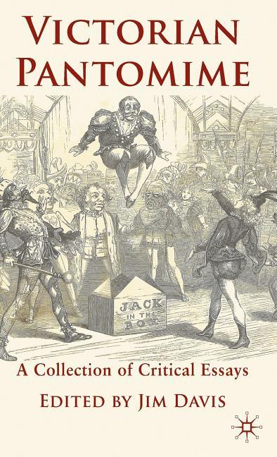 Victorian Pantomime: A Collection of Critical Essays (2010) - stevensbooks