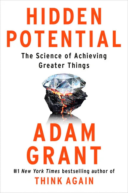 Hidden Potential: The Science of Achieving Greater Things - stevensbooks