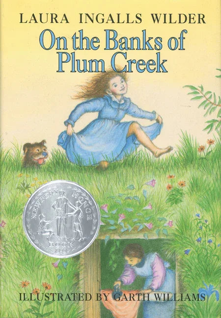On the Banks of Plum Creek: A Newbery Honor Award Winner - stevensbooks