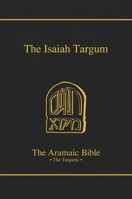 Isaiah Targum: Volume 11 - stevensbooks