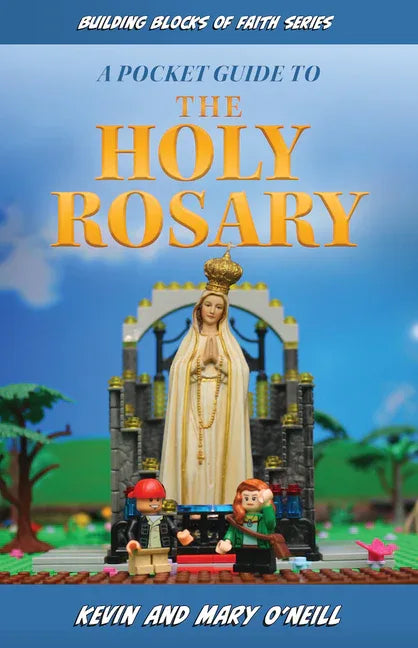 Pocket Guide to the Holy Rosary: Building Blocks of Faith Series - stevensbooks