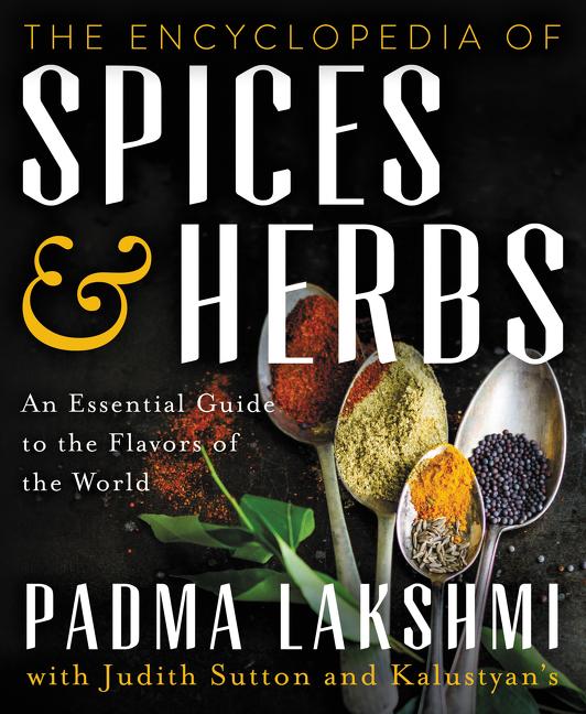 Encyclopedia of Spices and Herbs: An Essential Guide to the Flavors of the World - Ingram