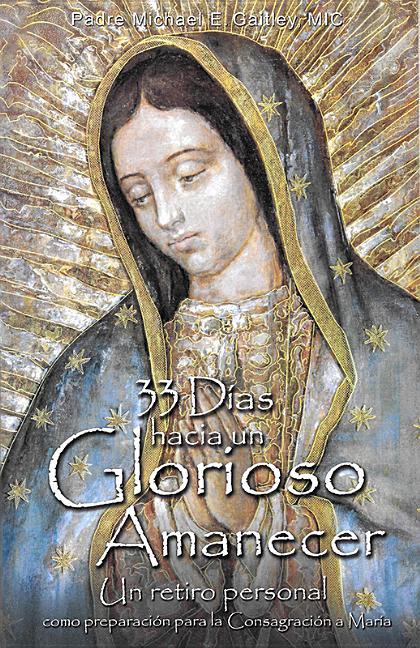 33 Dias Hacia Un Glorioso Amanecer - stevensbooks