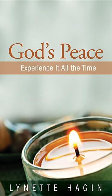 God's Peace: Experience It All the Time - stevensbooks
