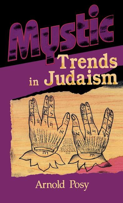 Mystic Trends in Judaism - stevensbooks