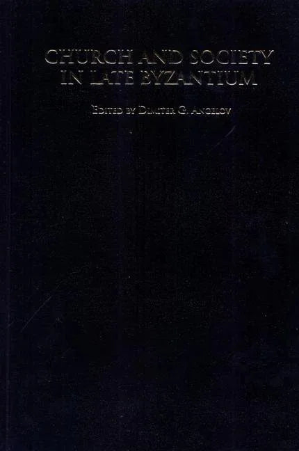 Church and Society in Late Byzantium - stevensbooks