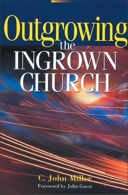Outgrowing the Ingrown Church - stevensbooks