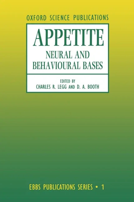 Appetite: Neural and Behavioural Bases - stevensbooks
