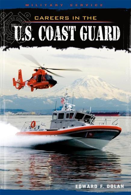 Careers in the U.S. Coast Guard - stevensbooks