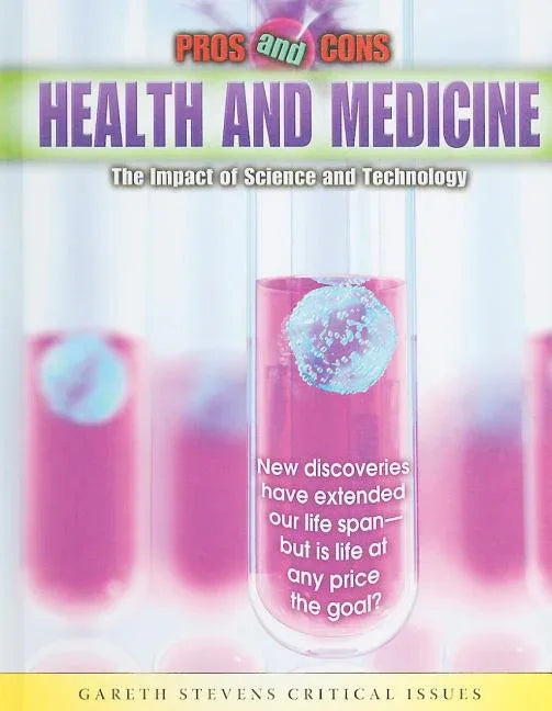 Health and Medicine: The Impact of Science and Technology - stevensbooks