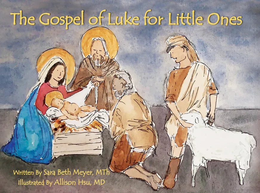 Gospel of Luke for Little Ones - stevensbooks