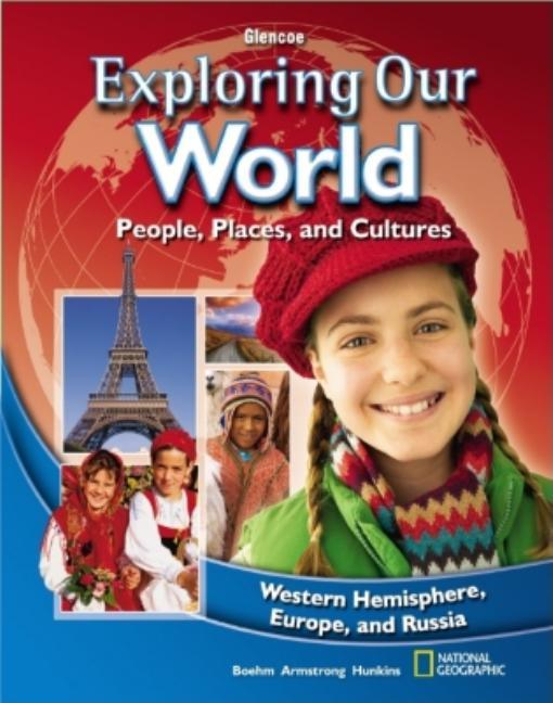 Exploring Our World: Western Hemisphere, Europe, and Russia, Student Edition - stevensbooks