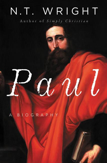 Paul: A Biography - stevensbooks