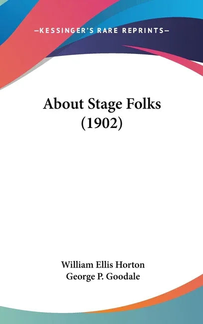 About Stage Folks (1902) - stevensbooks