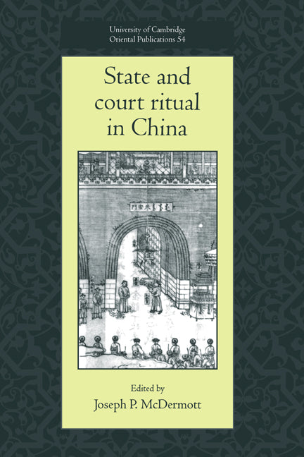 State and Court Ritual in China - Ingram