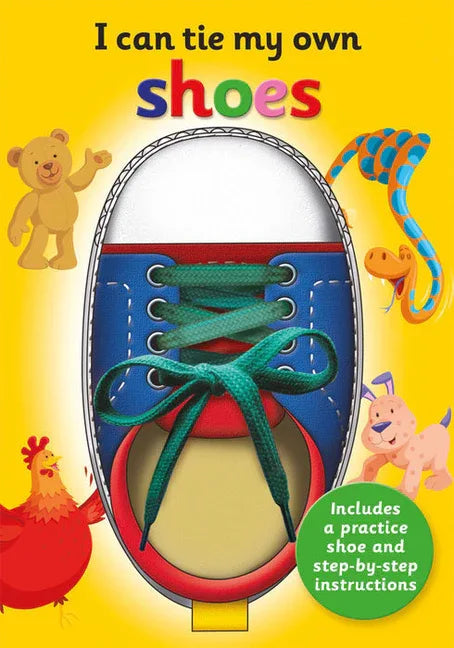 I Can Tie My Own Shoe: A Fun, Interactive Learning Book for Kids - stevensbooks