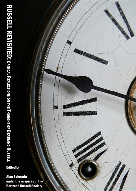 Russell Revisited: Critical Reflections on the Thought of Bertrand Russell - Ingram