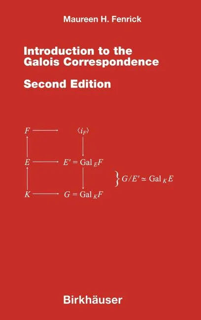 Introduction to the Galois Correspondence (1998) - stevensbooks