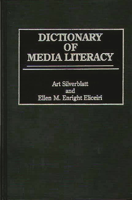 Dictionary of Media Literacy - Ingram