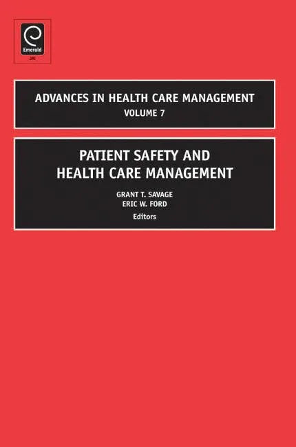Patient Safety and Health Care Management - stevensbooks
