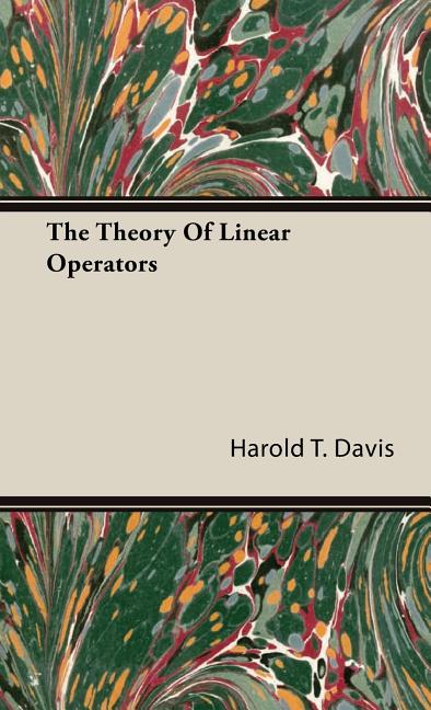 Theory Of Linear Operators - Ingram