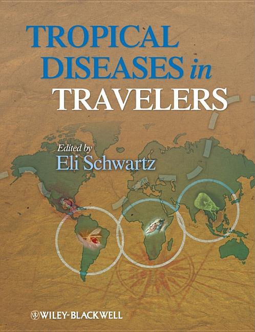 Tropical Diseases in Travelers - stevensbooks