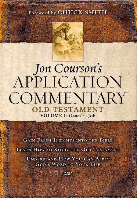 Jon Courson's Application Commentary: Volume 1, Old Testament, (Genesis-Job) - stevensbooks