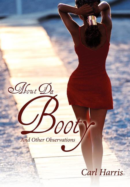About Da Booty (And Other Observations) - stevensbooks