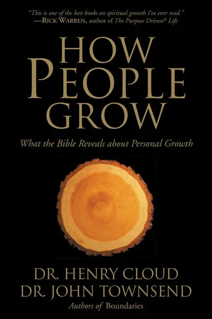 How People Grow: What the Bible Reveals about Personal Growth - stevensbooks