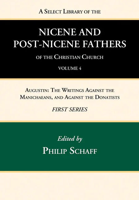 Select Library of the Nicene and Post-Nicene Fathers of the Christian Church, First Series, Volume 4 - stevensbooks