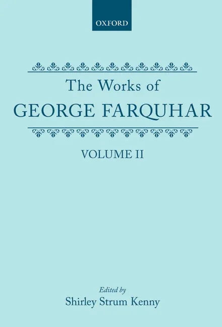 Works of George Farquhar: Volume II - stevensbooks