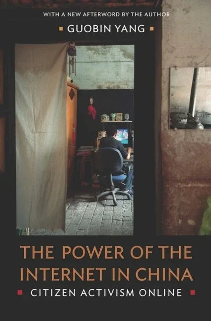 Power of the Internet in China: Citizen Activism Online - stevensbooks