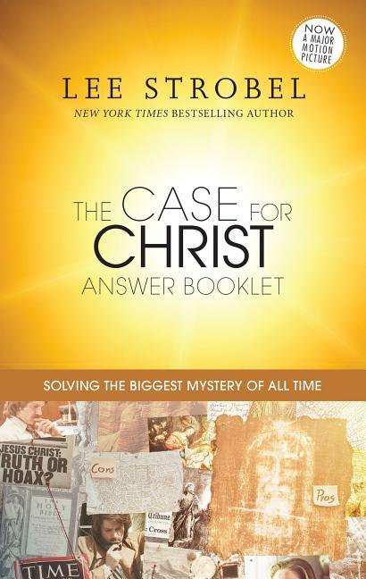 Case for Christ Answer Booklet: Solving the Biggest Mystery of All Time - stevensbooks
