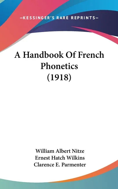 Handbook Of French Phonetics (1918) - stevensbooks