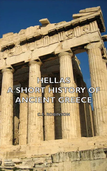 Hellas - A Short History of Ancient Greece - stevensbooks