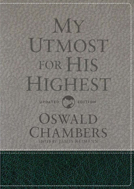 My Utmost for His Highest: Updated Language Gift Edition (a Daily Devotional with 366 Bible-Based Readings) (Revised) - Ingram