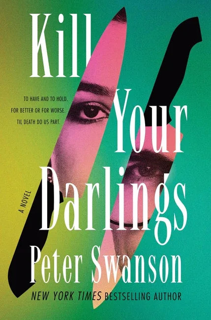 Kill Your Darlings - stevensbooks