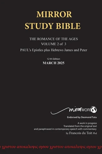 Hardback 12th Edition MARCH 2025 MIRROR STUDY BIBLE 490p VOLUME 2 OF 3 Paul's Brilliant Epistles & The Amazing Book of Hebrews also, James - The Young - stevensbooks
