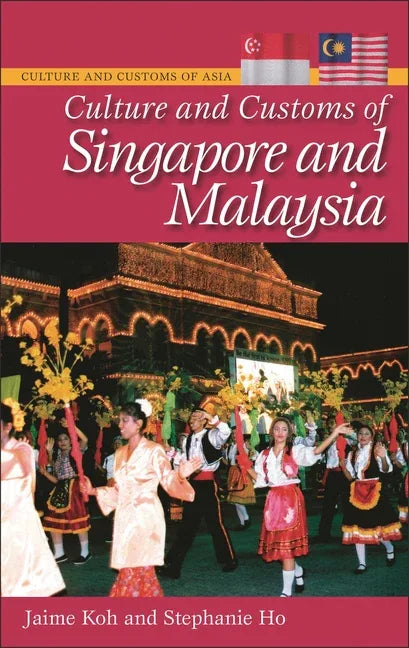 Culture and Customs of Singapore and Malaysia - stevensbooks