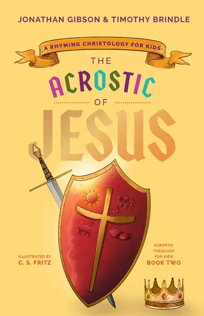 Acrostic of Jesus: A Rhyming Christology for Kids - stevensbooks
