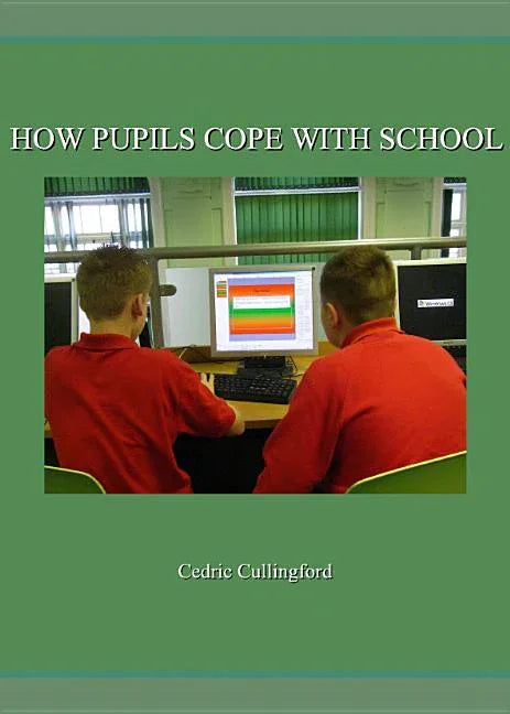 How Pupils Cope with School - stevensbooks