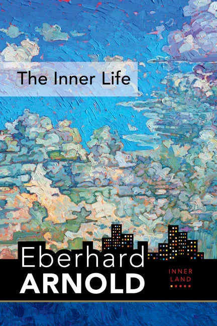 Inner Life: Inner Land--A Guide Into the Heart of the Gospel, Volume 1 - stevensbooks