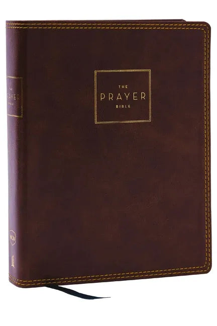 Prayer Bible: Pray God's Word Cover to Cover (Nkjv, Brown Leathersoft, Red Letter, Comfort Print) - stevensbooks